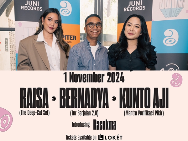 Rayakan Ultah ke-10, JUNI Records Gelar Konser Spesial Bareng Raisa, Bernadya, Kunto Aji, dan Rasukma